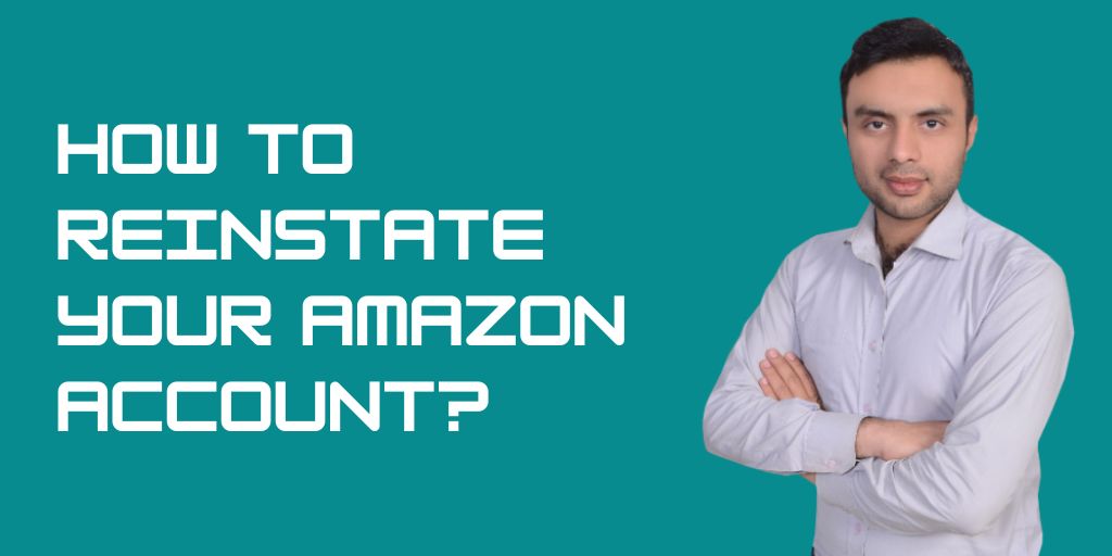 How to Reinstate My Amazon Seller Account